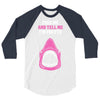 Feed Me and Tell Me I'm Pretty Baby Girl 3/4 Sleeve Shirt
