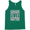 ginger lives matte Tank Top
