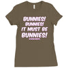 it must be bunnies Ladies Fitted T-Shirt