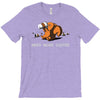 need more coffee T-Shirt