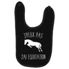 j'peux pas j'ai &eacute;quitation blc Baby Bibs