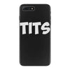 tits iPhone 7 Plus Case