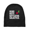 bears beets battlestar galactica Baby Beanies