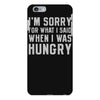 hungry apology iPhone 6/6s Plus Case