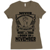 Never Underestimate Dog Rescuer Who Was Born November Ladies Fitted T-Shirt