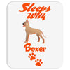 Sleeps With Boxer Mousepad