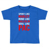 be like the greats Toddler T-shirt