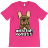 where's my coffee T-Shirt