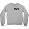 Normal People Scare Me Crewneck Sweatshirt
