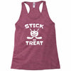 stick or treat Racerback Tank