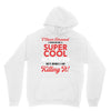 i never dreamed i would be a super cool scorpio but here i am killing Unisex Hoodie