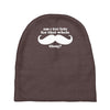 am i too late for that mustache thing Baby Beanies