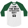 I Am The Best Father's Day Gift Ever Boy 3/4 Sleeve Shirt