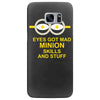 new mens womens kids eye got mad minion skills and stuff funny novelty Samsung Galaxy S7 Edge