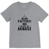 The Best Father Was Born In August V-Neck Tee