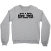 body like this (2) Crewneck Sweatshirt