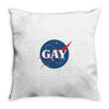 Nasa Parody Gay Throw Pillow