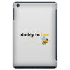 Daddy to Bee Baby Boy iPad Mini
