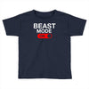 beast mode activated Toddler T-shirt