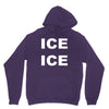 ice ice Unisex Hoodie