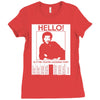 hello is it me you're looking for Ladies Fitted T-Shirt