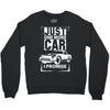Just One More Car I Promise Crewneck Sweatshirt
