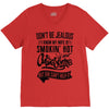 Don't Be Jealous I Know My Wife Is Smokin' Hot but She Can't Help It V-Neck Tee