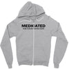 medicated for your protection t shirt 3xl funny awesome cool drugs hum Zipper Hoodie