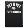miami vs everybody iPad Mini