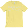 plays well with self T-Shirt