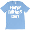happy father&rsquo;s day 2 T-Shirt
