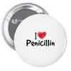 I Love Penicillin Pin-back button