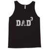 Dad to the Second Power ( dad of 3 ) Tank Top