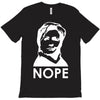 nope T-Shirt