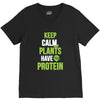 keep calm plants have protein V-Neck Tee
