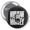 northern monkey Pin-back button