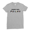 Frankie Says Relax Ladies Fitted T-Shirt