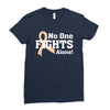 No 0ne Fights Alone Ladies Fitted T-Shirt