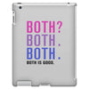 Both is Good iPad 3 and 4 Case
