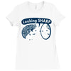 looking sharp Ladies Fitted T-Shirt