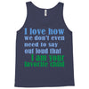i am your favorite child Tank Top
