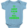 keep calm and kill zombies Baby Onesie