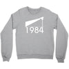 1984george orwell Crewneck Sweatshirt