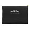 I Only Have Two Faults Funny T shirts Accessory Pouches