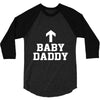 baby daddy funny new 3/4 Sleeve Shirt