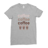 coffee coffee coffee Ladies Fitted T-Shirt