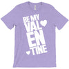 Be my valentine T-Shirt