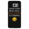 show your real face, halloween is coming Samsung Galaxy S7