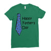 happy father's day Ladies Fitted T-Shirt