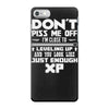 don't piss me off iPhone 7 Case